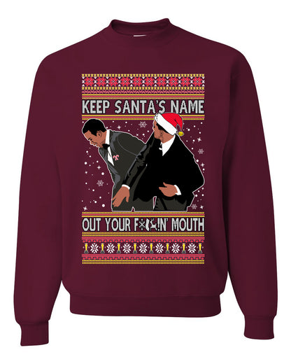 Ugly Christmas Holiday Crewneck Sweater Don’t Say Santa's Name Ugly Christmas Sweater Unisex Crewneck Sweatshirt