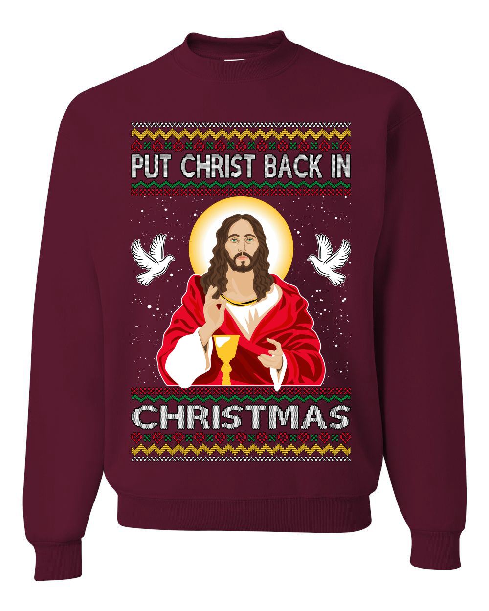 Put Christ Back In Christmas , Merry Christmas Tee, Ugly Christmas,  Sweater Unisex Crewneck Sweatshirt