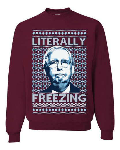 Literally Freezing McConnell , Merry Christmas Tee, Ugly Christmas,  Sweater Unisex Crewneck Sweatshirt