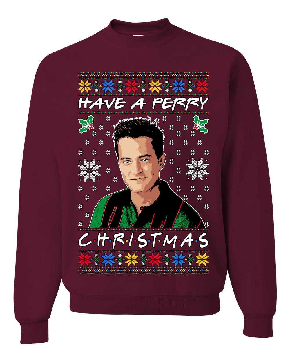 Have a Perry Christmas , Merry Christmas Tee, Ugly Christmas,  Sweater Unisex Crewneck Sweatshirt