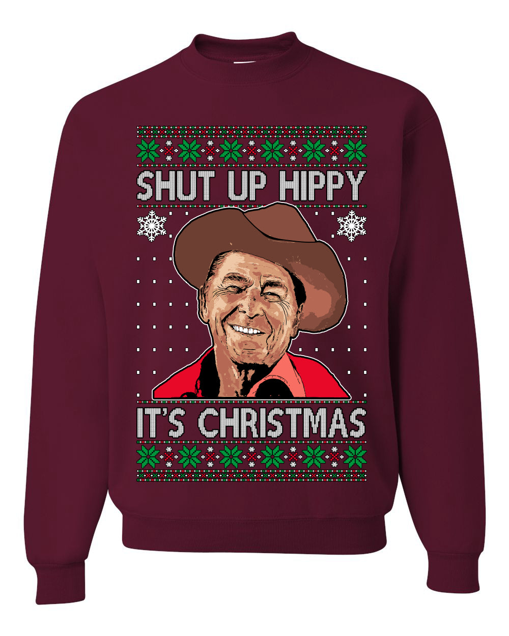 Shut Up Hippy It's Christmas , Merry Christmas Tee, Ugly Christmas,  Sweater Unisex Crewneck Sweatshirt