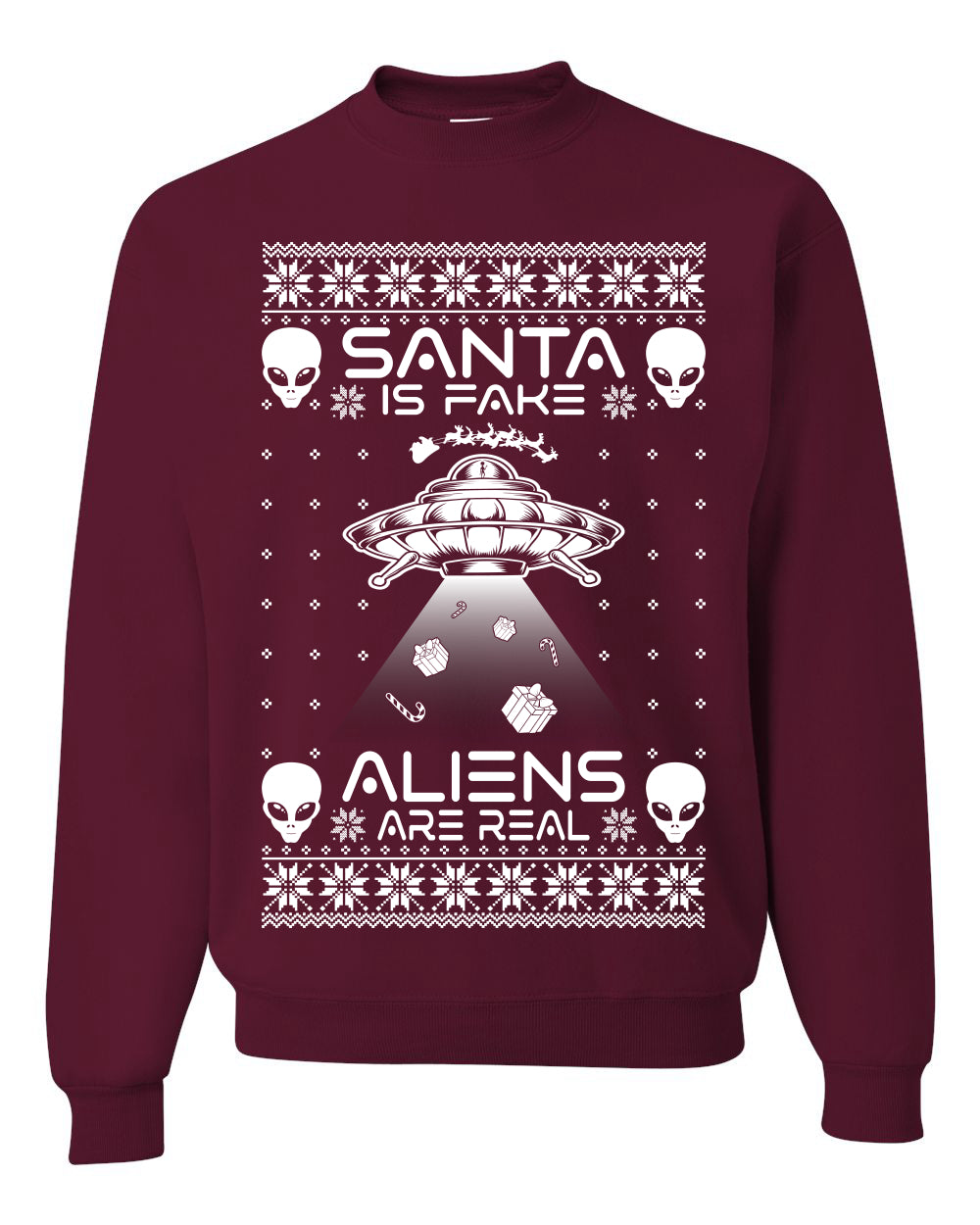 Santa Is Fake Aliens Are Real ,Christmas Gifts, Funny Xmas Gift Idea, Ugly Christmas Sweater Unisex Crewneck Sweatshirt