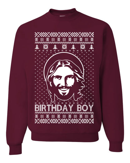 Birthday Boy Jesus Christ, Christmas Gifts, Funny Xmas Gift Idea, Ugly Christmas Sweater Unisex Crewneck Sweatshirt