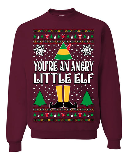 You're An Angry Little Elf Christmas Movie Quote, Christmas Gifts, Funny Xmas Gift Idea, Ugly Christmas Sweater Unisex Crewneck Sweatshirt