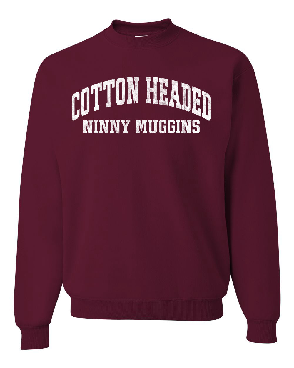 Vintage Movie Quote Cotton Headed Ninny Muggins, Christmas Gifts, Funny Xmas Gift Idea, Ugly Christmas Sweater Unisex Crewneck Sweatshirt
