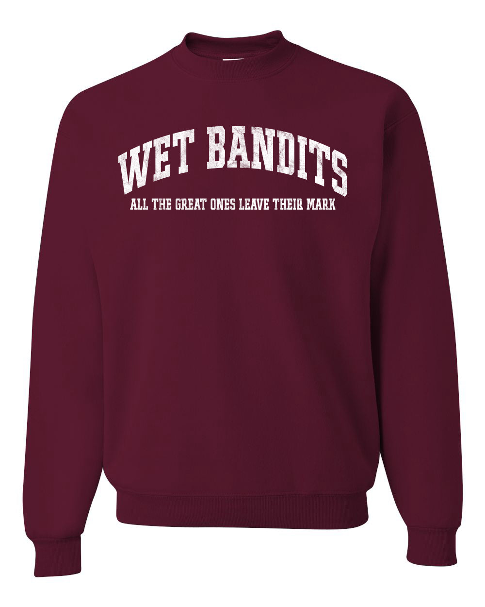 Vintage Movie Quote Wet Bandits Leave They're Mark, Christmas Gifts, Funny Xmas Gift Idea, Ugly Christmas Sweater Unisex Crewneck Sweatshirt