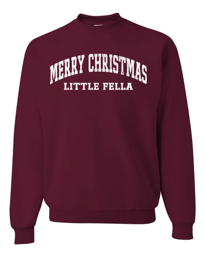Vintage Movie Quote Merry Christmas Little Fella, Christmas Gifts, Funny Xmas Gift Idea, Ugly Christmas Sweater Unisex Crewneck Sweatshirt