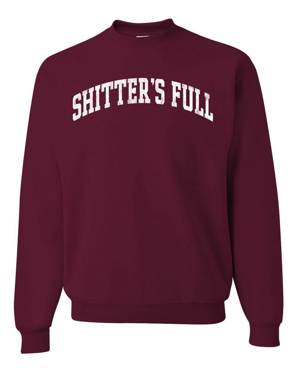 Vintage Movie Quote Shitter's Full, Christmas Gifts, Funny Xmas Gift Idea, Ugly Christmas Sweater Unisex Crewneck Sweatshirt