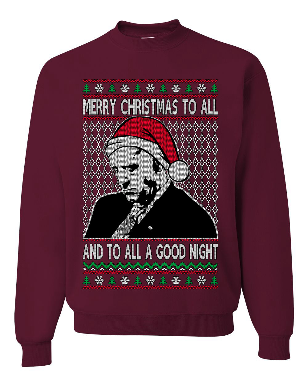 A Good Night Sleepy Joe Merry Xmas To All, Christmas Gifts, Funny Xmas Gift Idea, Ugly Christmas Sweater Unisex Crewneck Sweatshirt