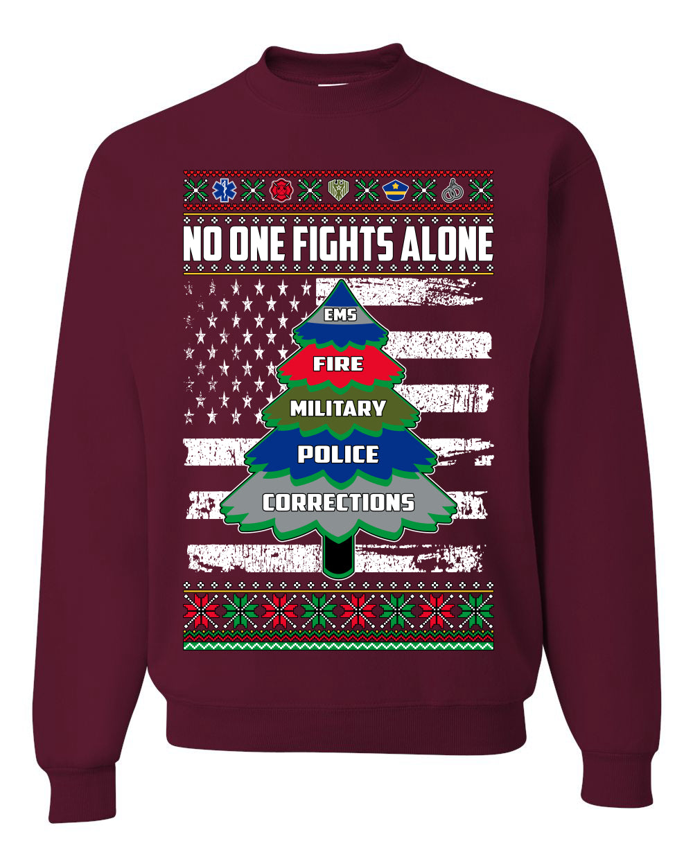 No One Fights Alone, The Heroes, Christmas Gifts, Funny Xmas Gift Idea, Ugly Christmas Sweater Unisex Crewneck Sweatshirt