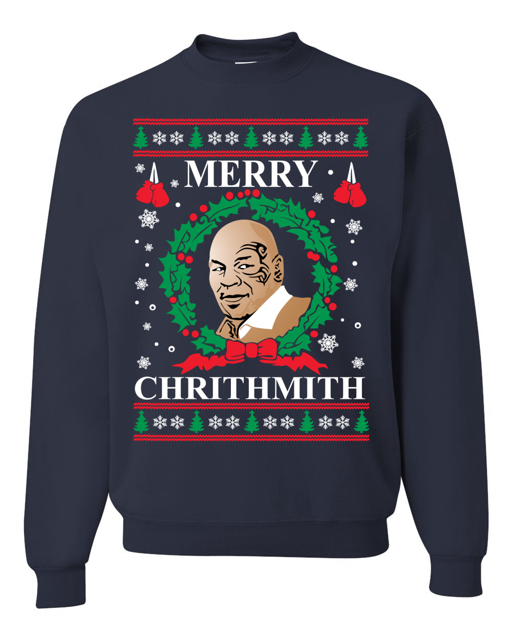 Mike Tyson Unisex Crewneck Ugly Sweater Merry Chrithmith Ugly Christmas Sweater Unisex Crewneck Sweatshirt