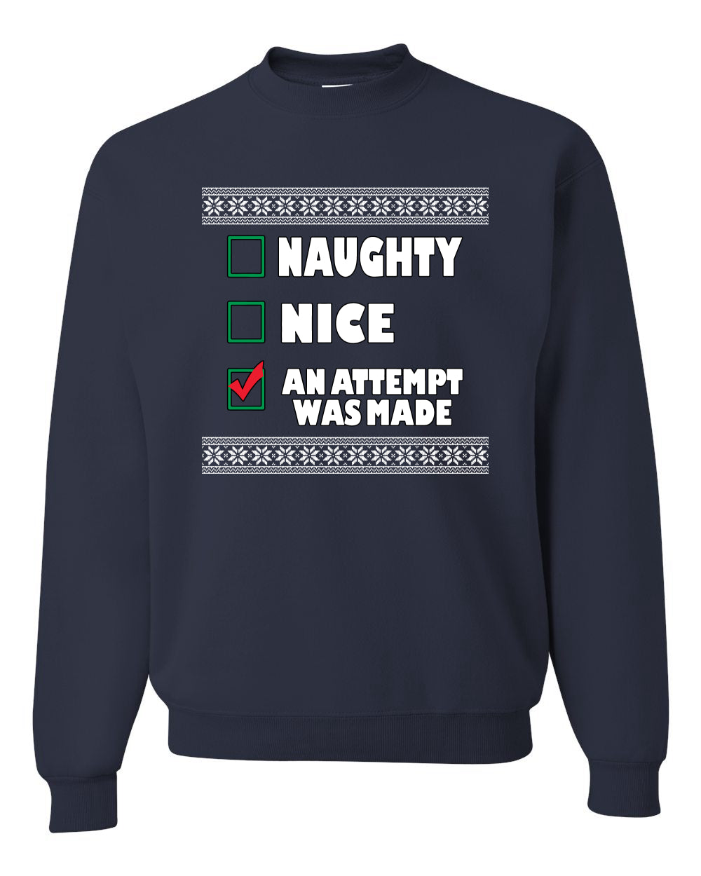 Attempted to be Naughty and Nice Men's Ugly Sweater for Christmas Long Sleeve Shirt Ugly Christmas Sweater Unisex Crewneck Sweatshirt