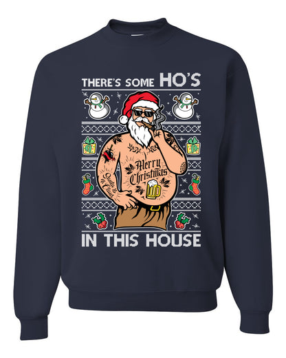 "There's Some Ho's In This House" Crewneck Graphic Unisex Ugly Holiday Xmas Sweater Sweatshirt, Wild Bobby Ugly Christmas Sweater Unisex Crewneck Sweatshirt
