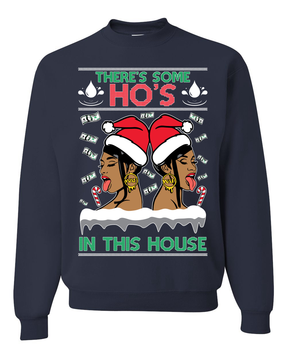 Woman Rapper Ho's In This House, Christmas Gifts, Funny Xmas Gift Idea, Ugly Christmas Sweater Unisex Crewneck Sweatshirt