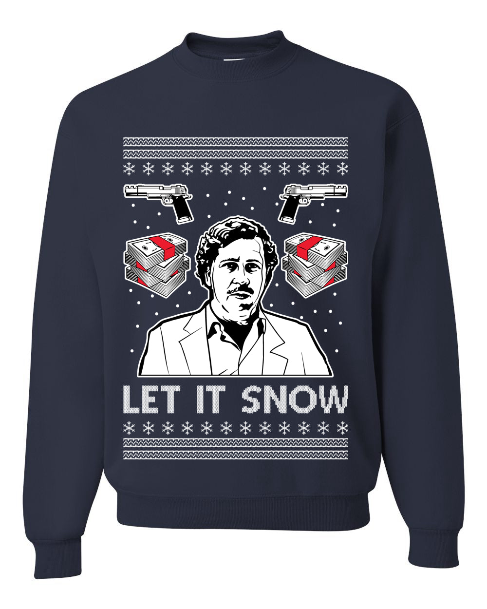 Unisex Graphic Ugly Christmas Sweater Crewneck Sweatshirt, Escobar Let It Snow Ugly Christmas Sweater Unisex Crewneck Sweatshirt