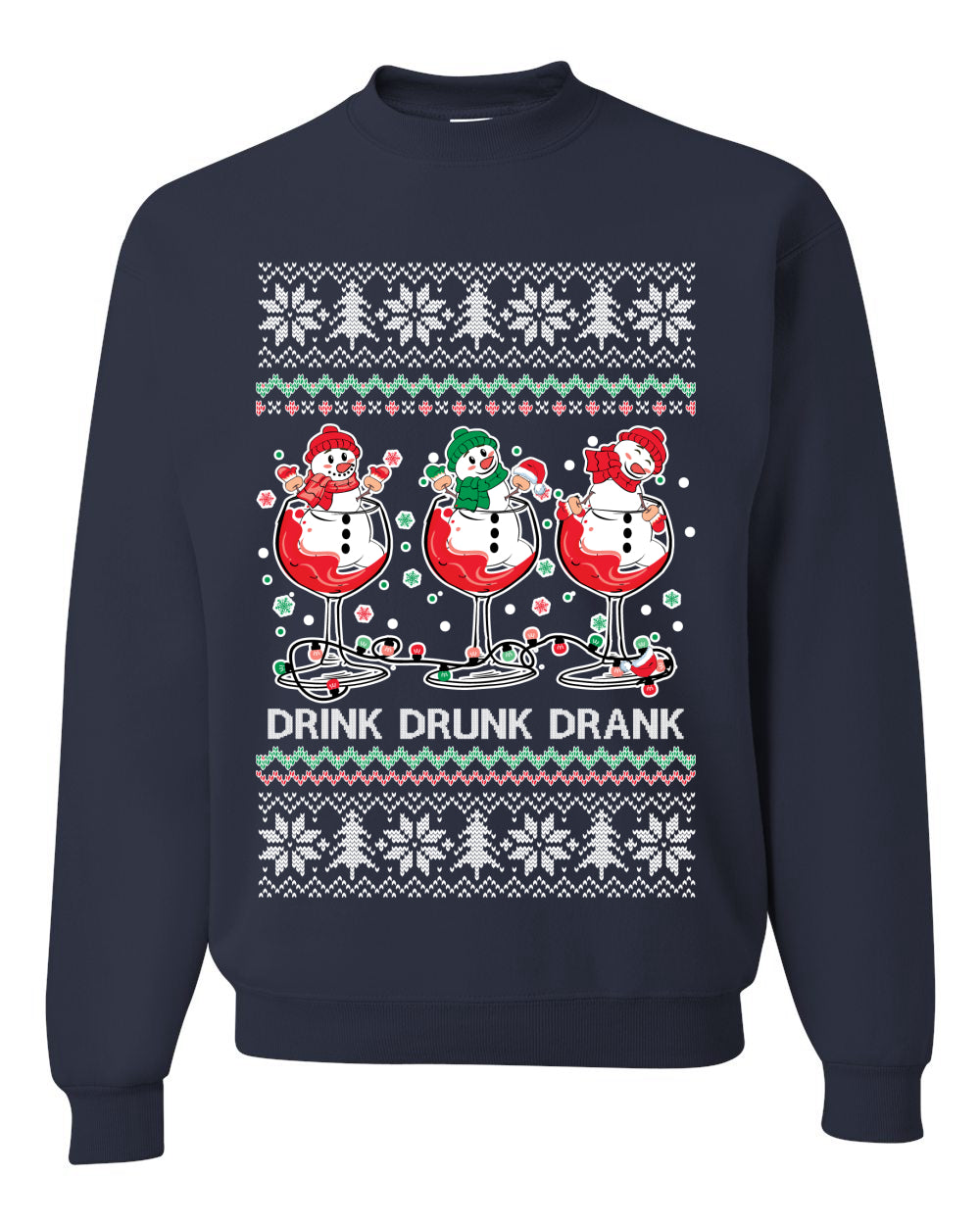 Holiday Spirits Drink Drank Drunk Snowmen, Christmas Gifts, Funny Xmas Gift Idea, Ugly Christmas Sweater Unisex Crewneck Sweatshirt