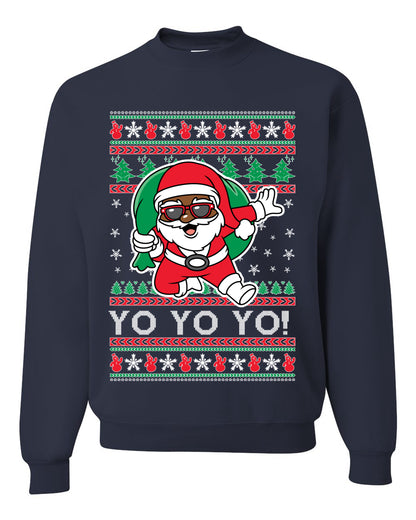 Yo Yo Yo Black Santa, Christmas Gifts, Funny Xmas Gift Idea, Ugly Christmas Sweater Unisex Crewneck Sweatshirt