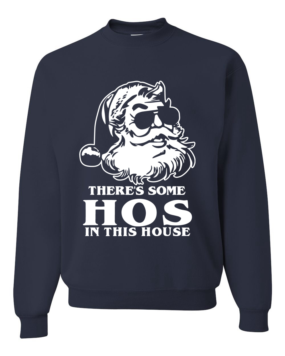 Unisex Graphic Crewneck Christmas Sweatshirt, There's Some Hos In This House Ugly Christmas Sweater Unisex Crewneck Sweatshirt