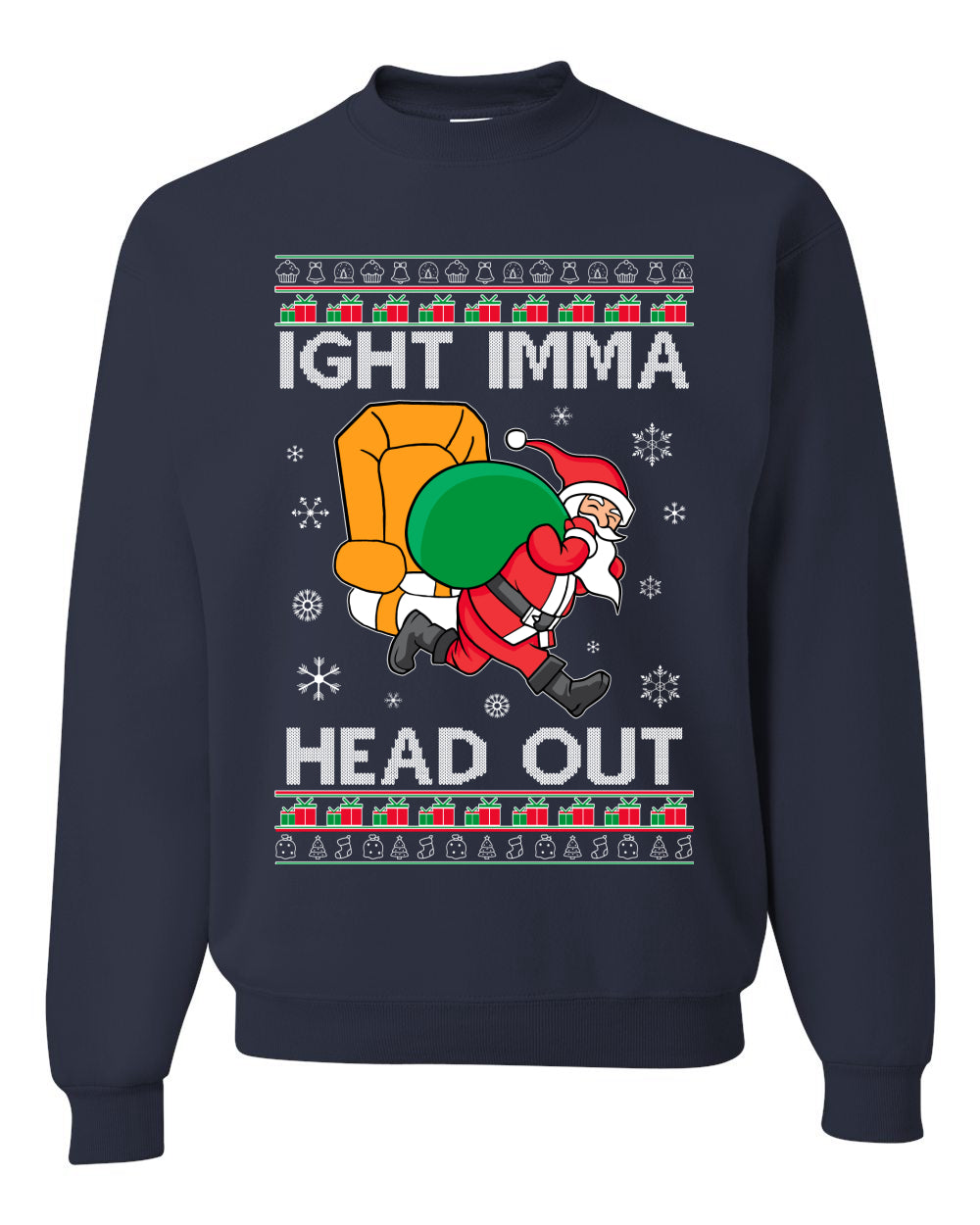 Graphic Funny Meme Ugly Christmas Crewneck Sweater Sweatshirt Ight Imma Head Out, Wild Bobby Ugly Christmas Sweater Unisex Crewneck Sweatshirt