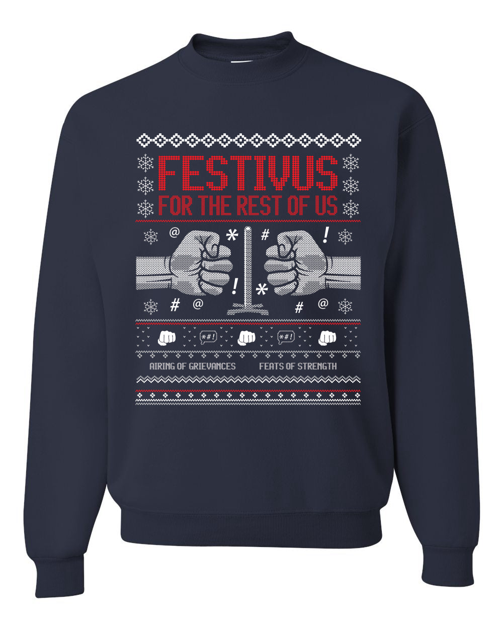 Festivus for the Rest of Us, Christmas Gifts, Funny Xmas Gift Idea, Ugly Christmas Sweater Unisex Crewneck Sweatshirt