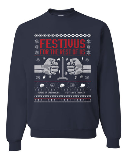 Festivus for the Rest of Us, Christmas Gifts, Funny Xmas Gift Idea, Ugly Christmas Sweater Unisex Crewneck Sweatshirt