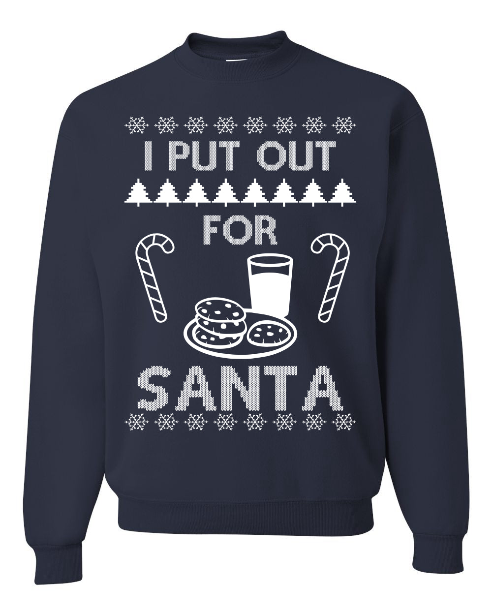 Funny Adult Men's Ugly Holiday Xmas Sweater, "I Put Out for Santa", Milk Cookies Candy Ugly Christmas Sweater Unisex Crewneck Sweatshirt