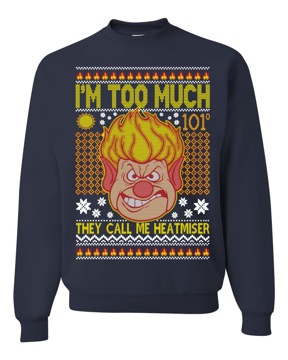 Unisex Graphic Ugly Xmas Graphic Crewneck Sweater They Call Me Heatmeiser I'm Too Much Merry Sweatshirt Ugly Christmas Sweater Unisex Crewneck Sweatshirt