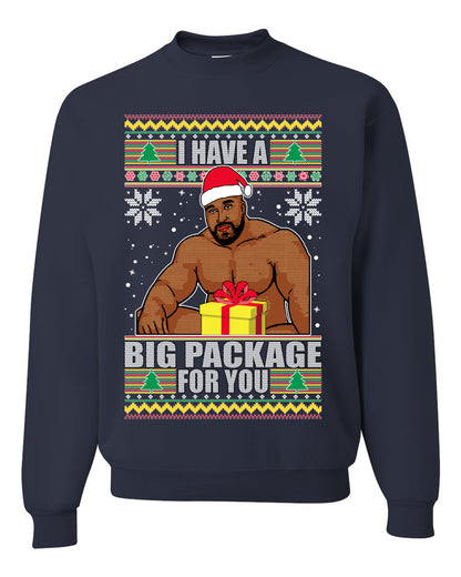 Graphic Meme Ugly Christmas Crewneck Sweater Sweatshirt "I Have A Big Package" Ugly Christmas Sweater Unisex Crewneck Sweatshirt
