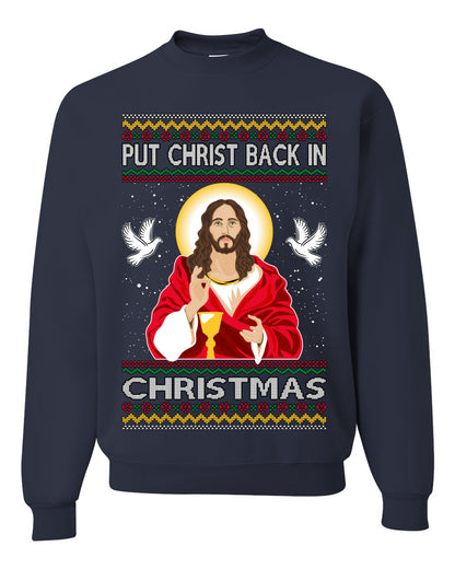 Put Christ Back In Christmas , Merry Christmas Tee, Ugly Christmas,  Sweater Unisex Crewneck Sweatshirt