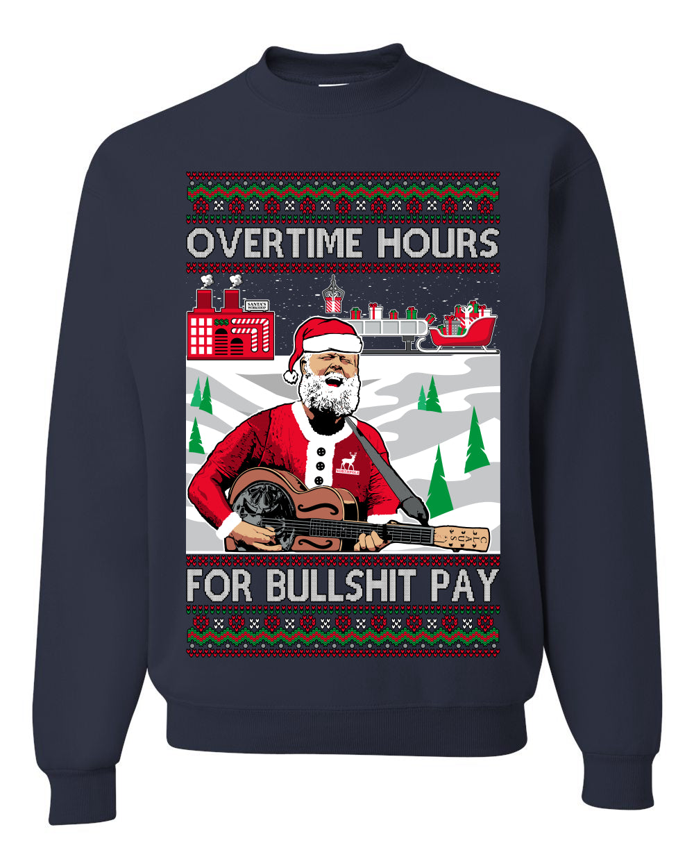 Overtime Hours Rich Men North of Richmond, Christmas Gifts, Funny Xmas Gift Idea, Ugly Christmas Sweater Unisex Crewneck Sweatshirt