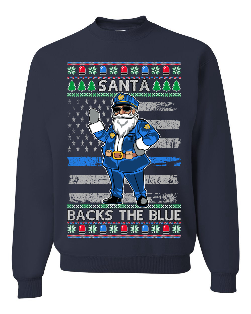 Santa Backs the Blue, Christmas Gifts, Funny Xmas Gift Idea, Ugly Christmas Sweater Unisex Crewneck Sweatshirt