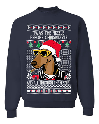 Twas The Nizzle Before Chrismizzle Gangster Dogg Rapper, Christmas Gifts, Funny Xmas Gift Idea, Ugly Christmas Sweater Unisex Crewneck Sweatshirt