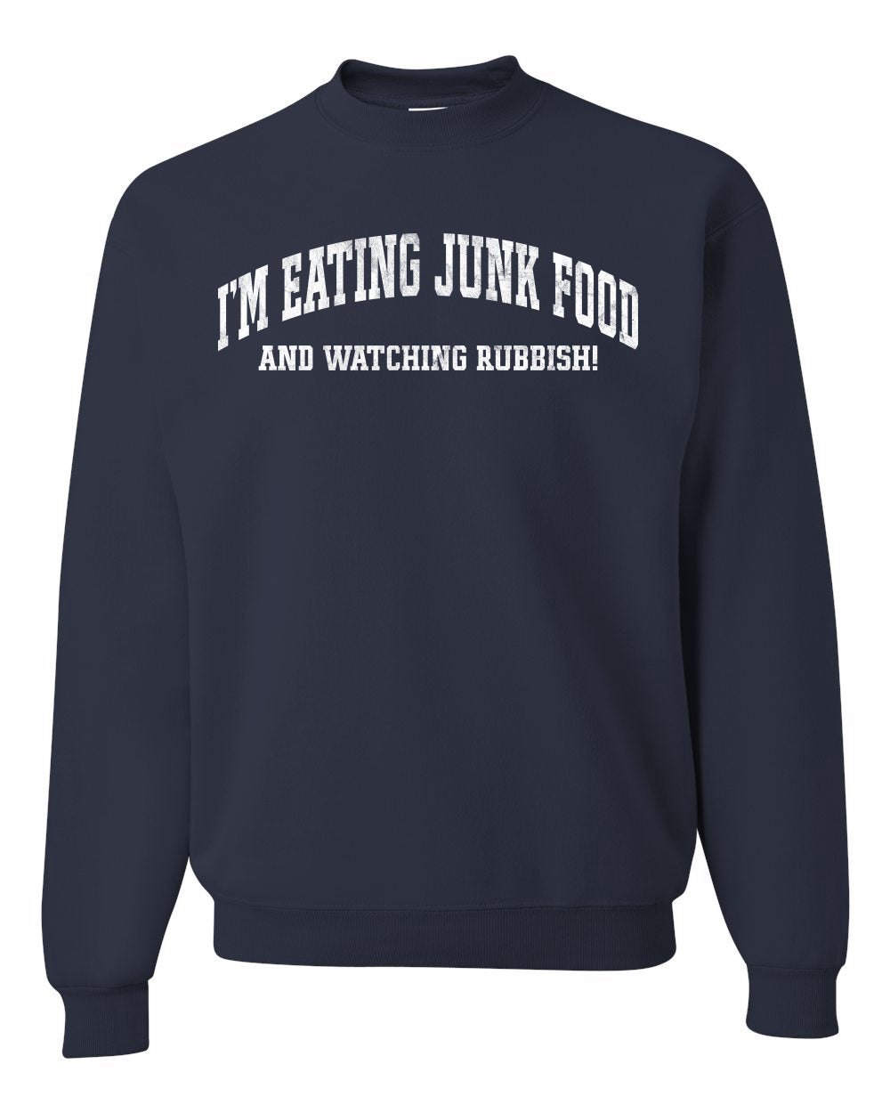 Vintage Movie Quote Eating Junk Food And Watching Rubbish, Christmas Gifts, Funny Xmas Gift Idea, Ugly Christmas Sweater Unisex Crewneck Sweatshirt