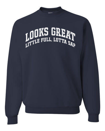 Vintage Movie Quote Looks Great Little Full Lotta Sap, Christmas Gifts, Funny Xmas Gift Idea, Ugly Christmas Sweater Unisex Crewneck Sweatshirt