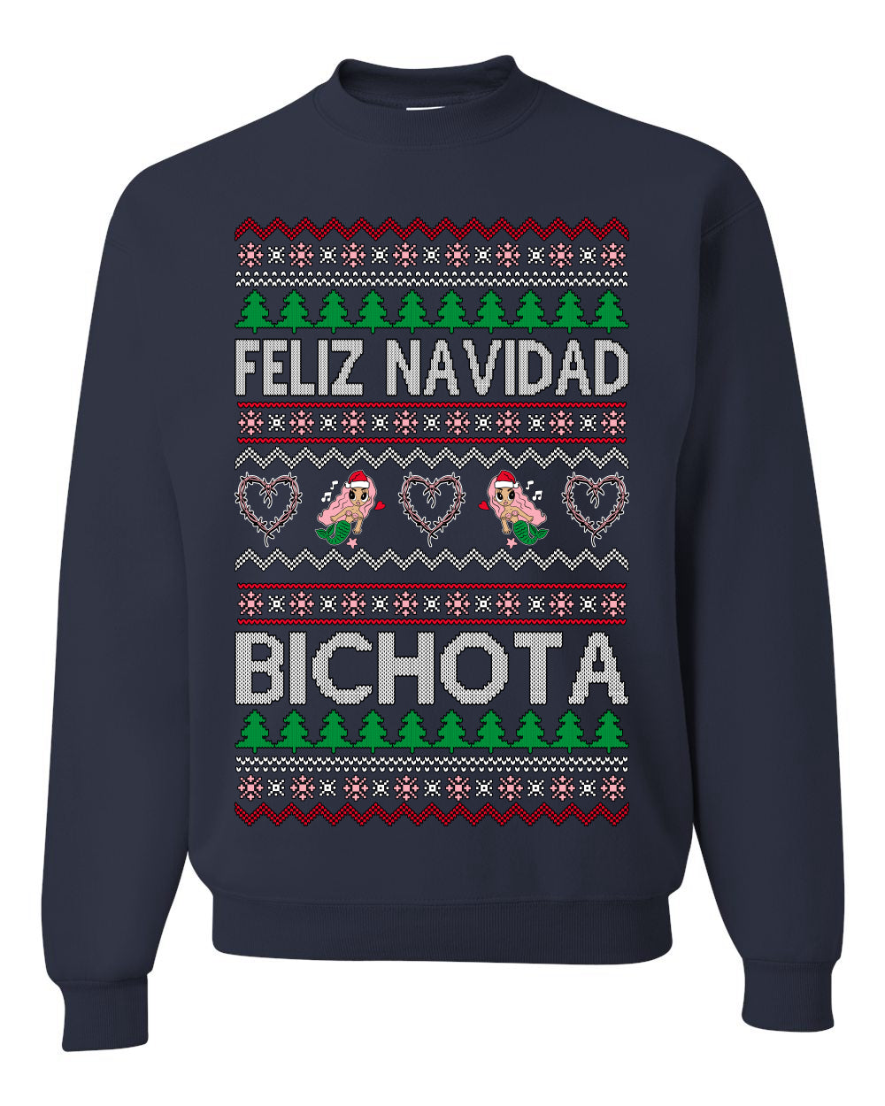 Feliz Navidad Bichota, Christmas Gifts, Funny Xmas Gift Idea, Ugly Christmas Sweater Unisex Crewneck Sweatshirt