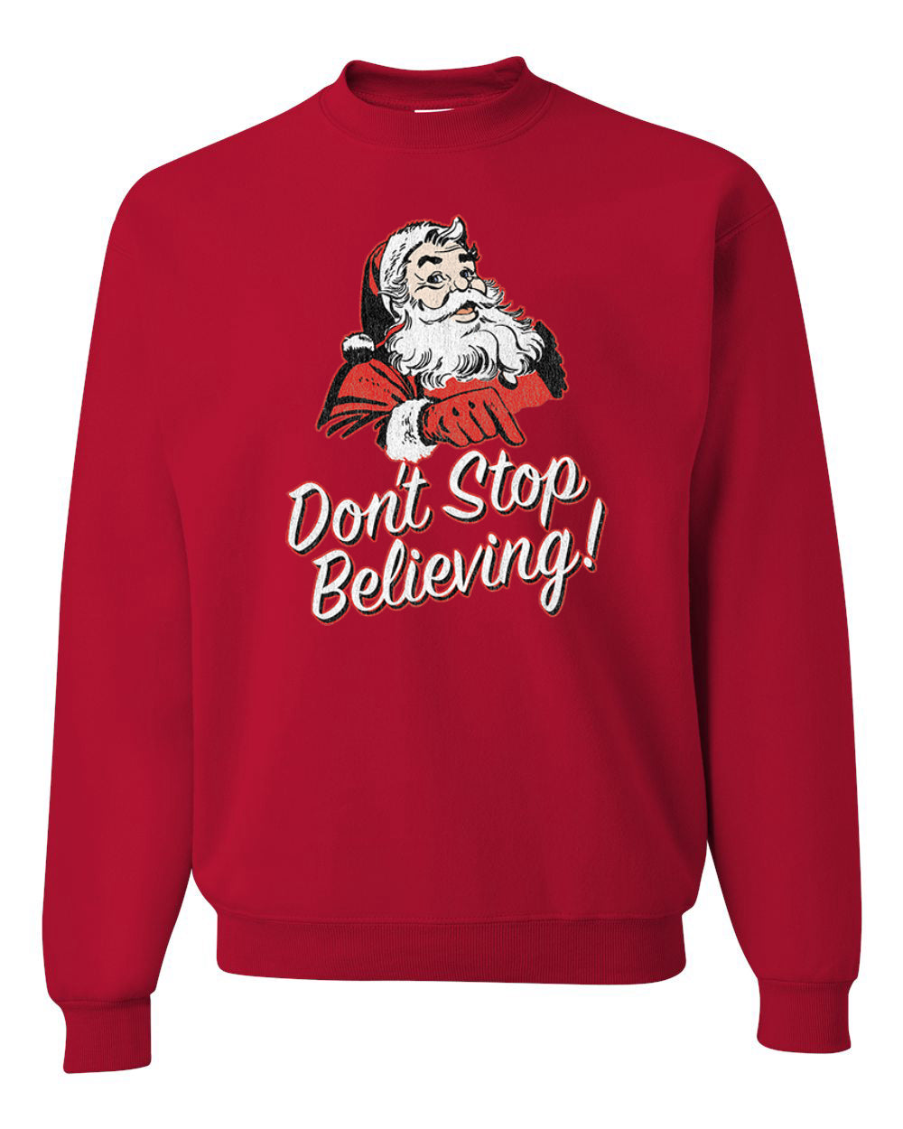 Men's Graphic Christmas T-Shirt Santa Dont Stop Believing  Ugly Christmas Sweater Unisex Crewneck Sweatshirt