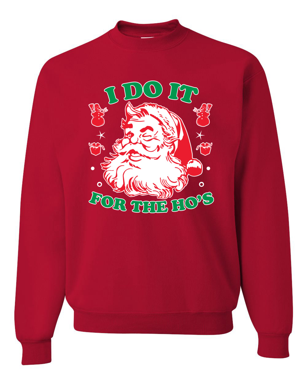 Men's Ugly Sweater for Christmas Long Sleeve Shirt "I Do it for the Hos" Ugly Christmas Sweater Unisex Crewneck Sweatshirt
