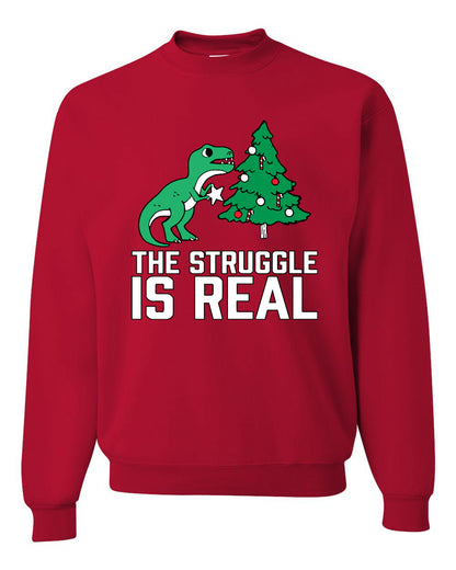 Women's Ugly Christmas Sweater, The Struggle is Real, Christmas T-Rex, Long Sleeve Scoop Top Ugly Christmas Sweater Unisex Crewneck Sweatshirt
