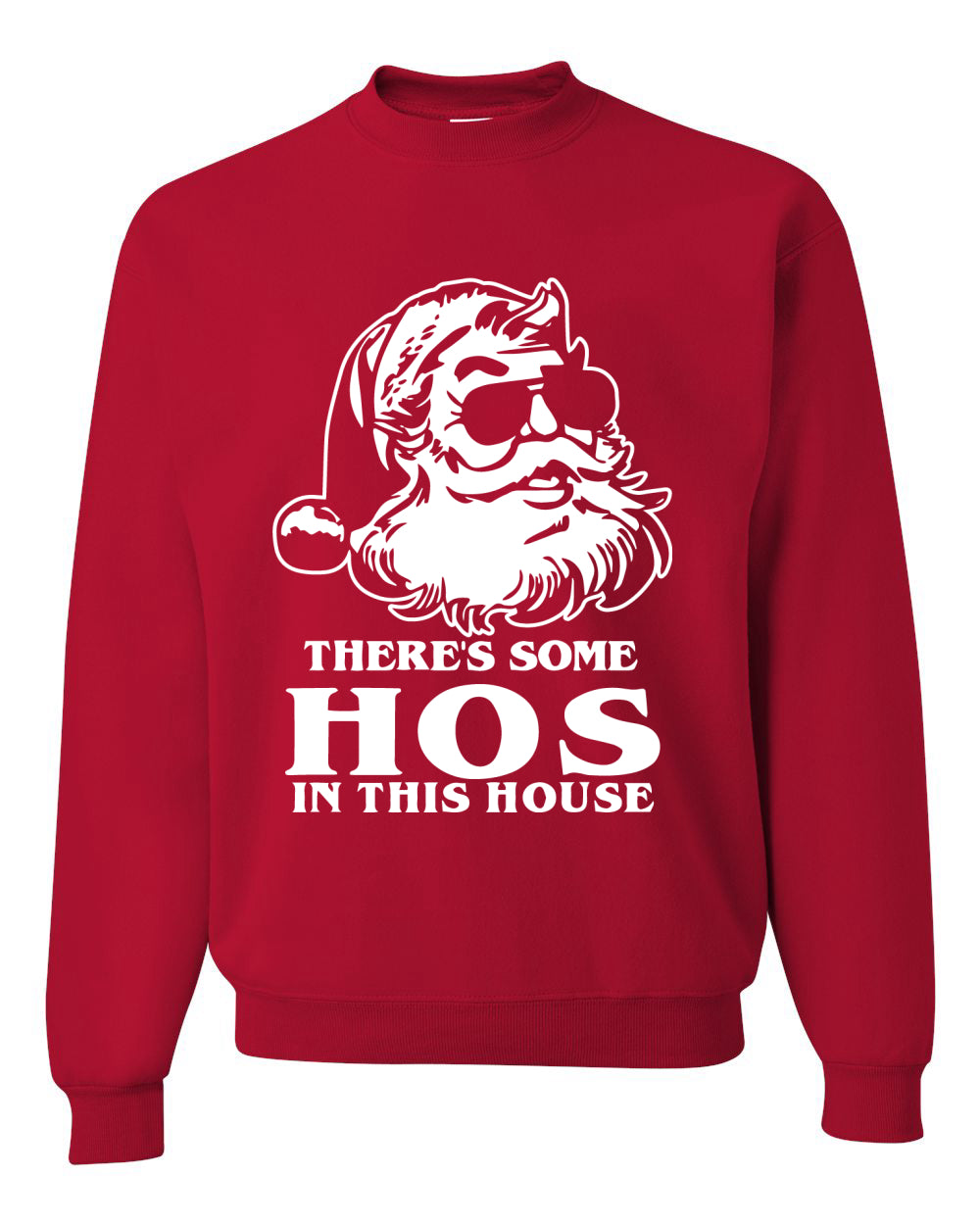 Unisex Graphic Crewneck Christmas Sweatshirt, There's Some Hos In This House Ugly Christmas Sweater Unisex Crewneck Sweatshirt