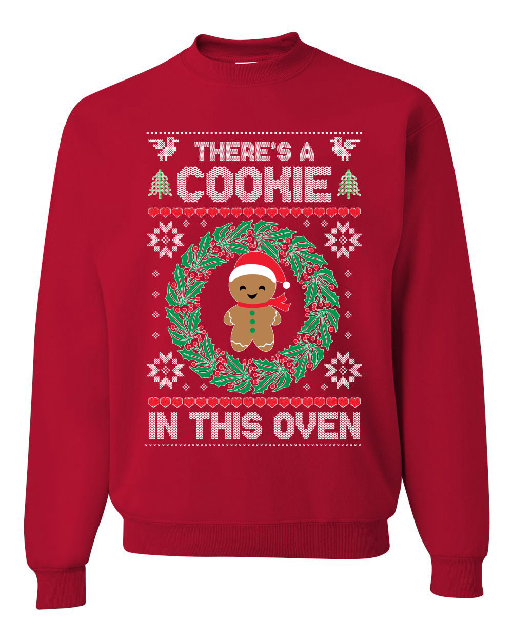 Women's Ugly Christmas  Sweater "Theres a Cookie in this Oven" Pregnancy Announcement Long Sleeve T-Shirt Ugly Christmas Sweater Unisex Crewneck Sweatshirt