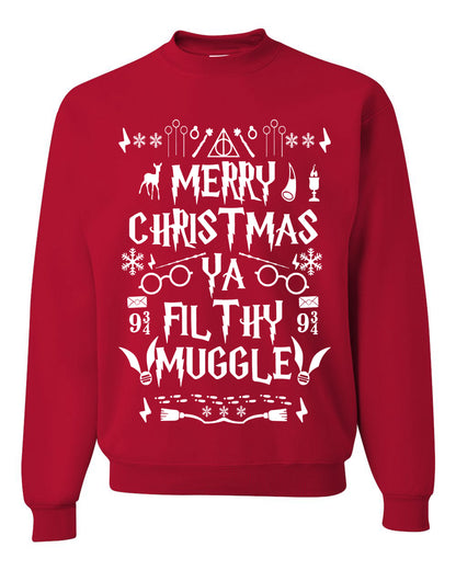 Merry Christmas You Filthy Muggle, Christmas Gifts, Funny Xmas Gift Idea, Ugly Christmas Sweater Unisex Crewneck Sweatshirt