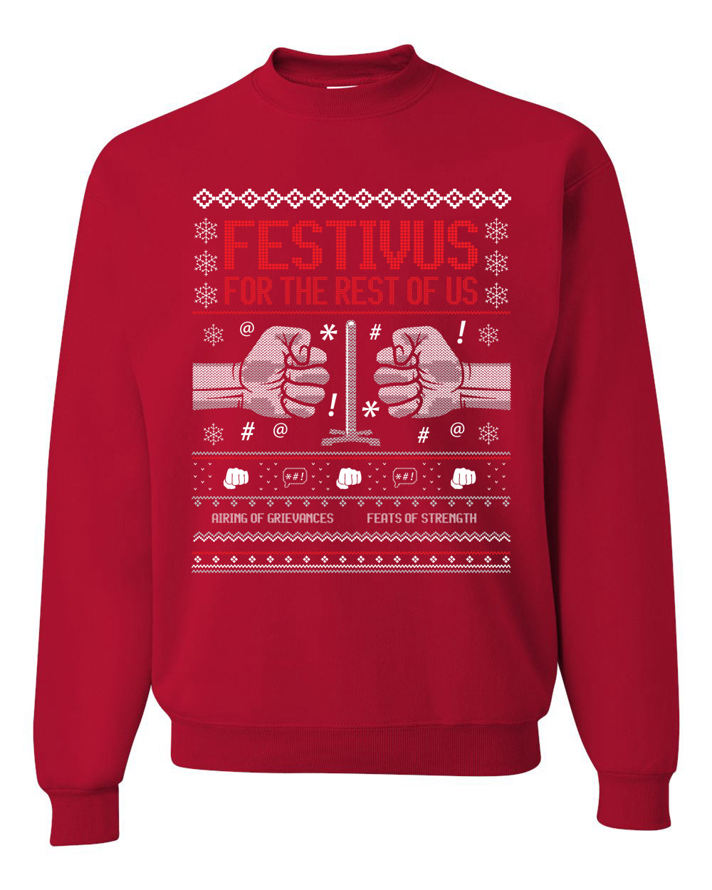 Festivus for the Rest of Us, Christmas Gifts, Funny Xmas Gift Idea, Ugly Christmas Sweater Unisex Crewneck Sweatshirt