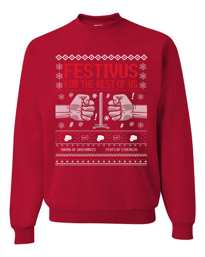 Festivus for the Rest of Us, Christmas Gifts, Funny Xmas Gift Idea, Ugly Christmas Sweater Unisex Crewneck Sweatshirt