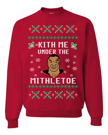 Unisex Tyson Lisp Funny Ugly Christmas Sweatshirt Crewneck "Kith Me Under The Mithletoe" Ugly Christmas Sweater Unisex Crewneck Sweatshirt
