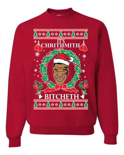Crewneck Ugly Holiday Unisex Graphic Sweater Tyson Lisp "It's Chrithmith Bitcheth" Ugly Christmas Sweater Unisex Crewneck Sweatshirt