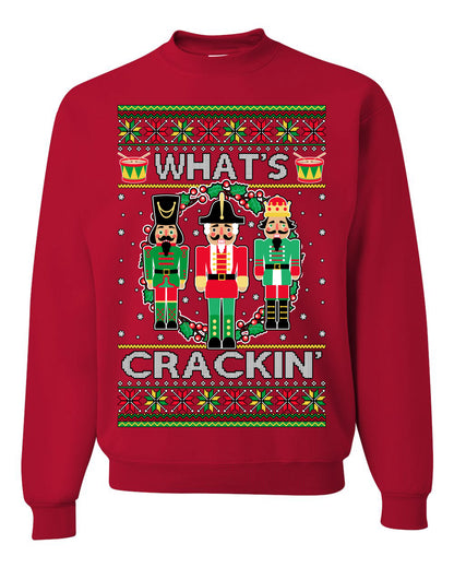 Funny Meme Ugly Xmas Holiday Sweater Graphic Crewneck Sweatshirt What's Crackin' Nutcracker Ugly Christmas Sweater Unisex Crewneck Sweatshirt