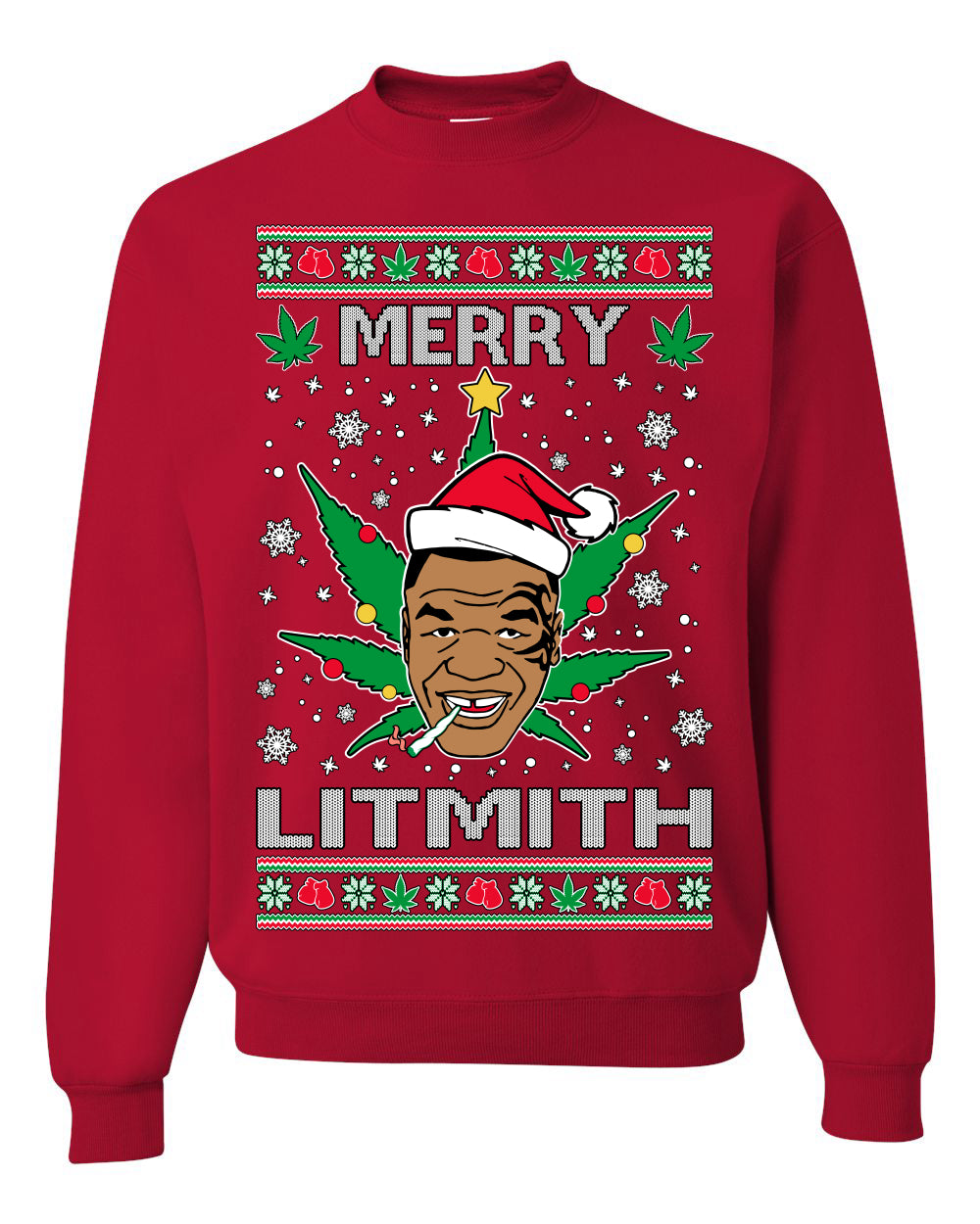 Unisex Ugly Xmas Crewneck Sweater Sweatshirt, Merry Lithmith Tyson, Joint Weed Pot Leaf Stoner Ugly Christmas Sweater Unisex Crewneck Sweatshirt