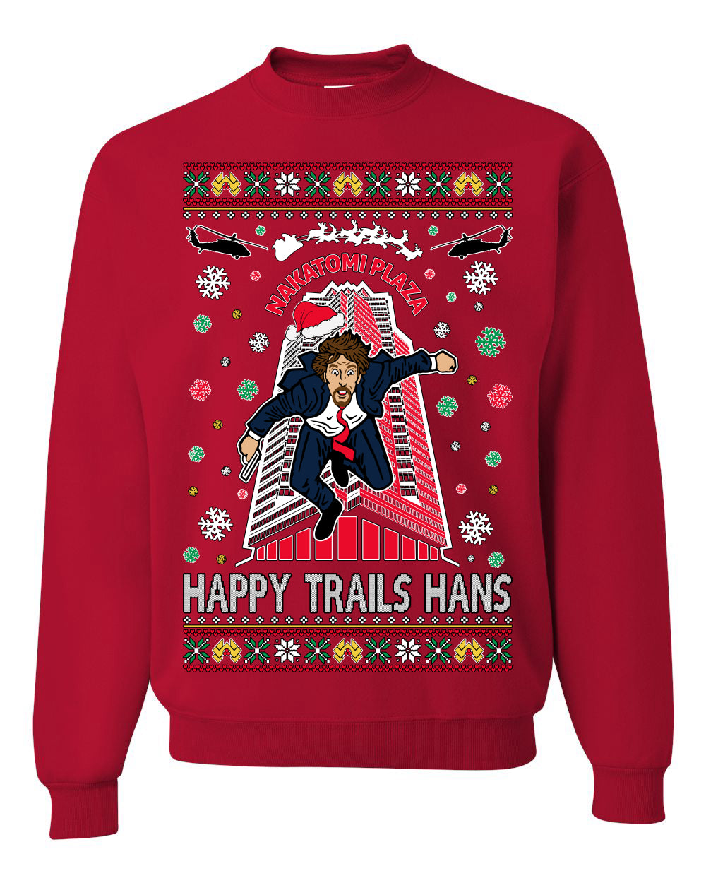 Crewneck Ugly Holiday Unisex Sweater Sweatshirt Nakatomi Plaza Happy Trails Hans Ugly Christmas Sweater Unisex Crewneck Sweatshirt