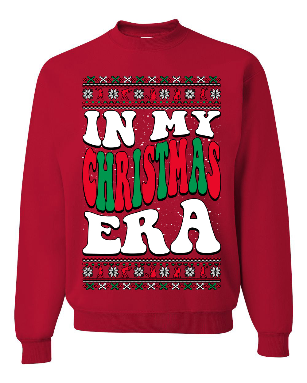 IN MY CHRISTMAS ERA , Merry Christmas Tee, Ugly Christmas,  Sweater Unisex Crewneck Sweatshirt