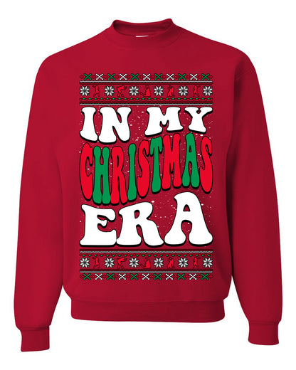 IN MY CHRISTMAS ERA , Merry Christmas Tee, Ugly Christmas,  Sweater Unisex Crewneck Sweatshirt